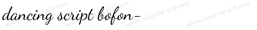 dancing script bofon字体转换